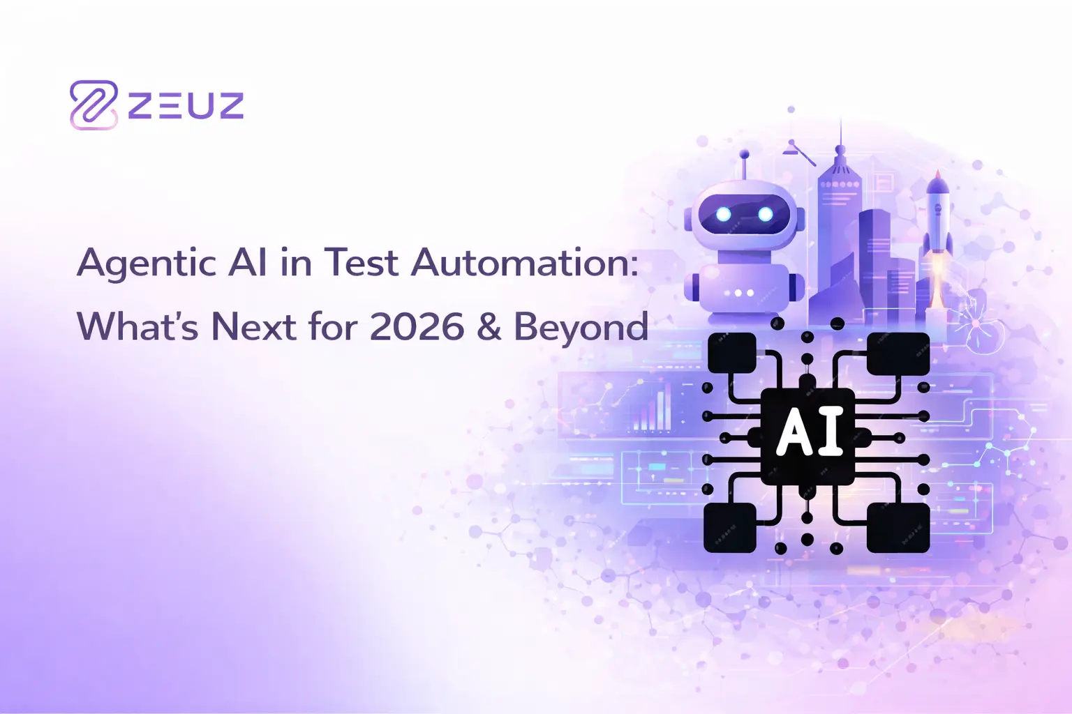 Agentic AI in Test Automation: What’s Next for 2026 & Beyond