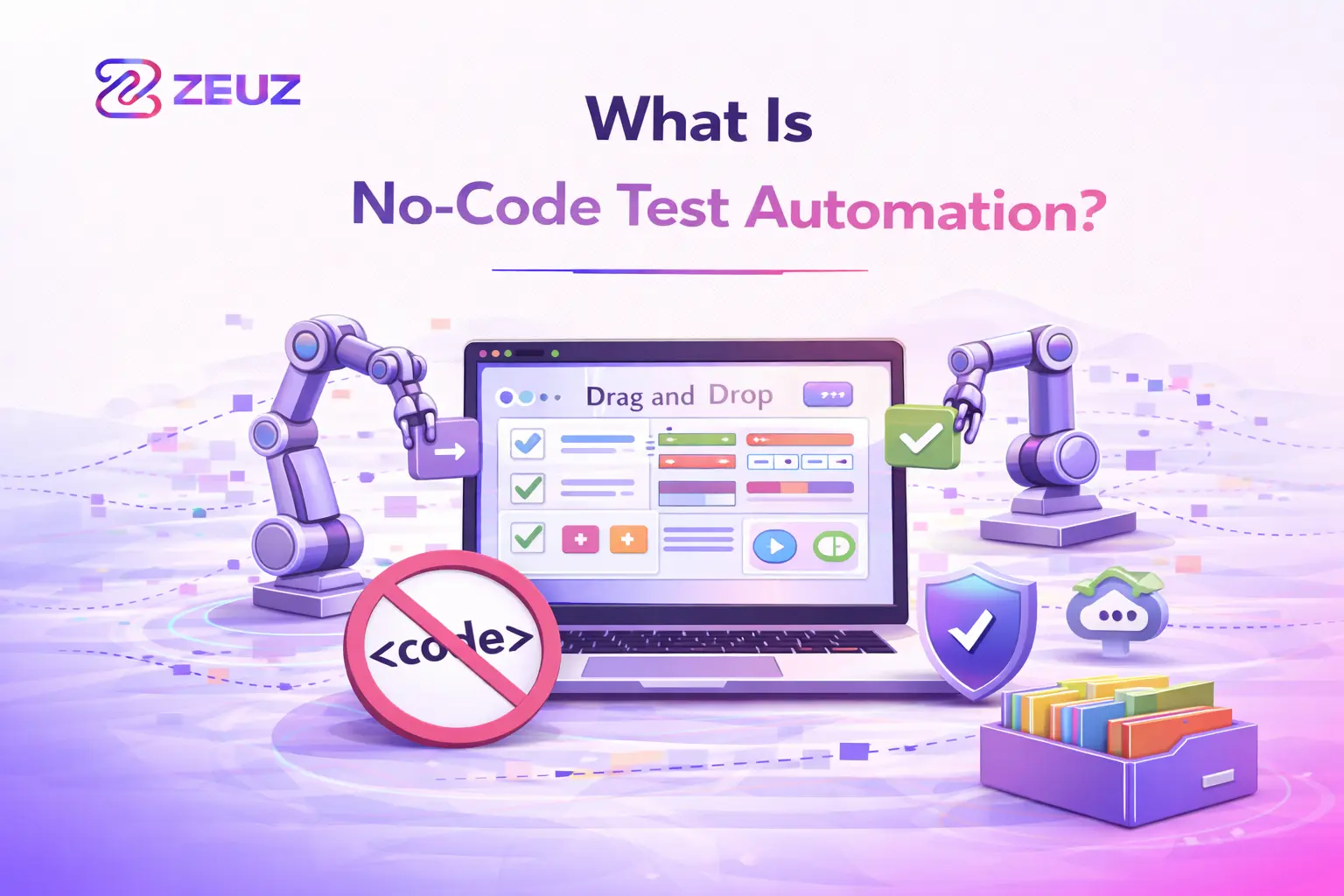 What Is No-Code Test Automation? Benefits for QA Teams